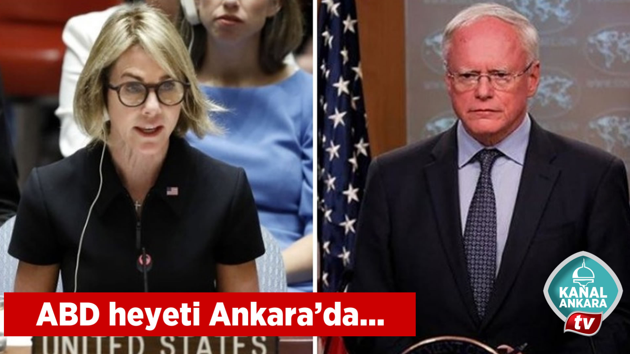 ABD heyeti Ankarada...